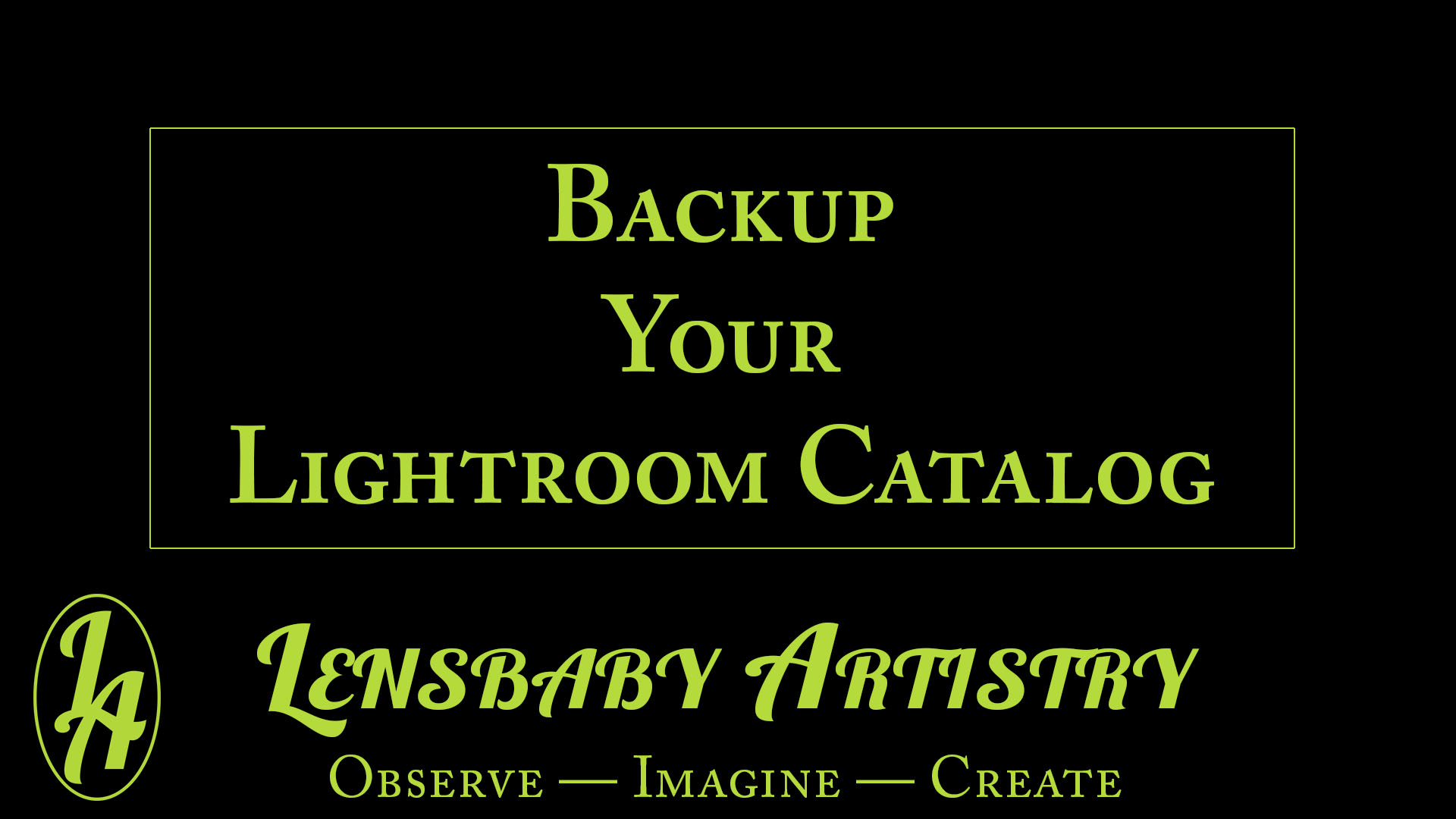 Backup Your Catalog