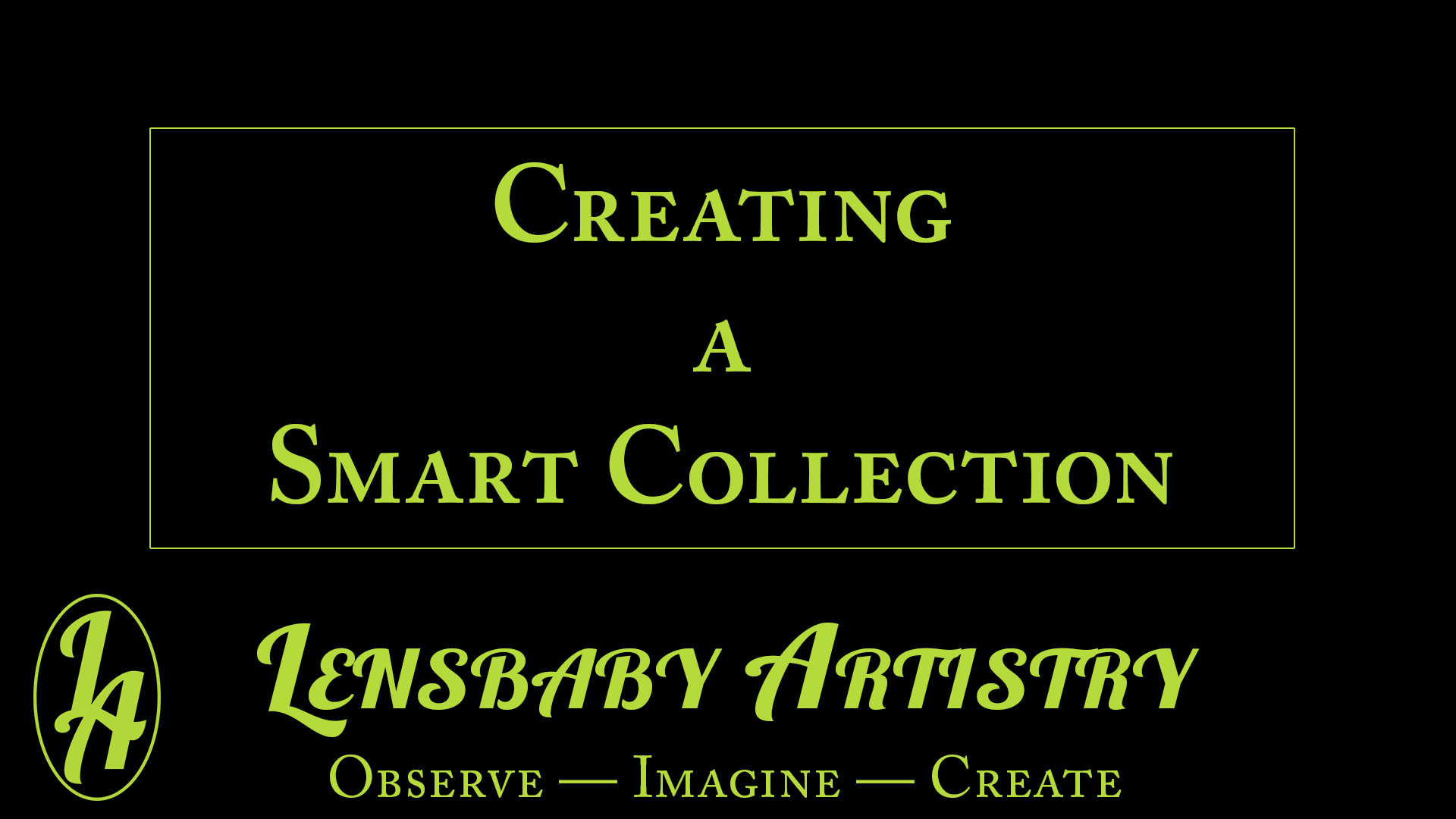 Smart Collection