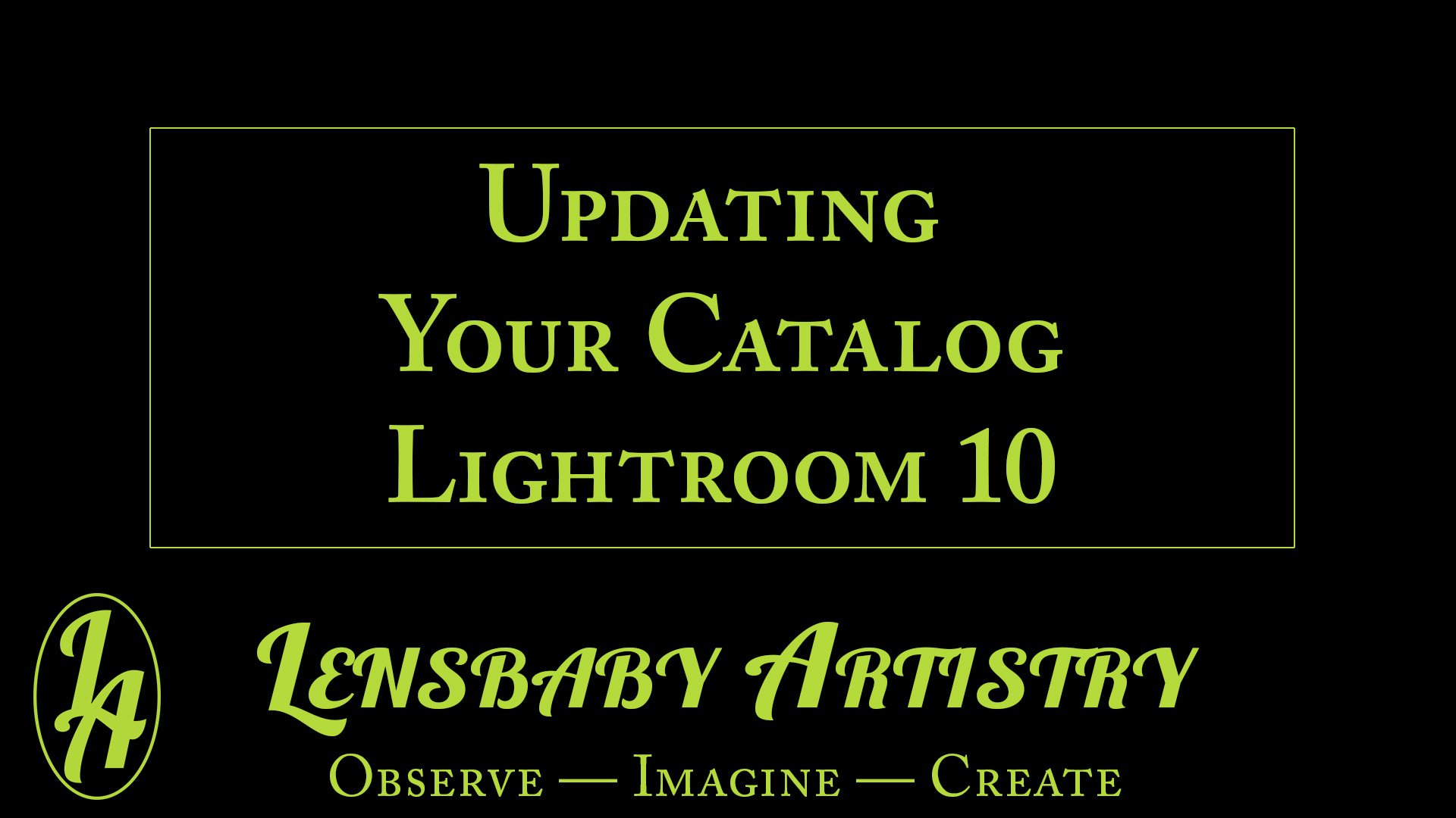 Update your Lightroom 10 Catalog